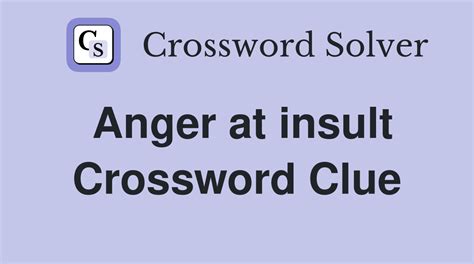 crossword clue insulting|insulting abusive crossword clue.